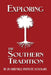 Exploring the Southern Tradition by Abbeville Institute