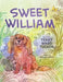 Sweet William by Terry Ward Tucker, Marta Maszkiewicz
