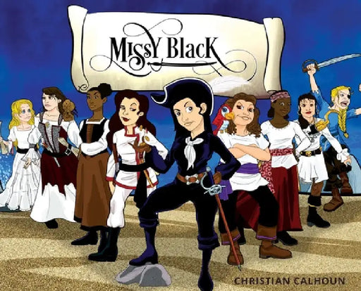 Missy Black by Christian Noelle Calhoun