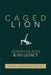 Caged Lion: Joseph Pilates and His Legacy by John Howard Steel