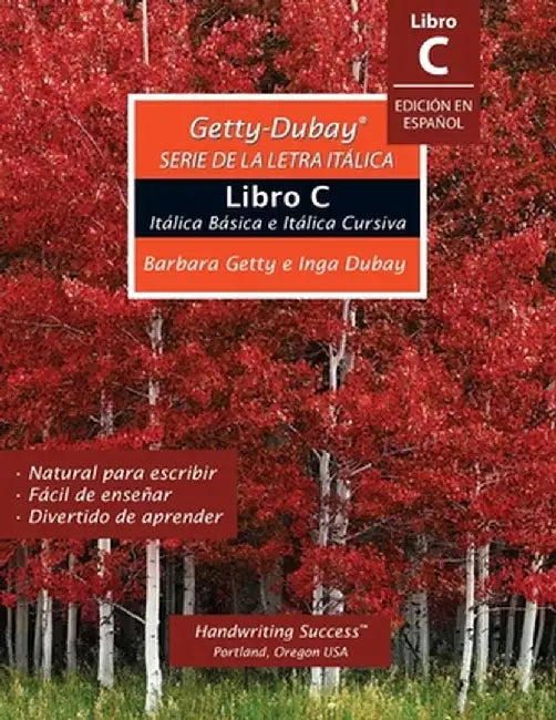 Getty-Dubay Serie de la Letra Itálica Libro C by Barbara Getty
