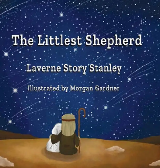 The Littlest Shepherd by Laverne Story Stanley