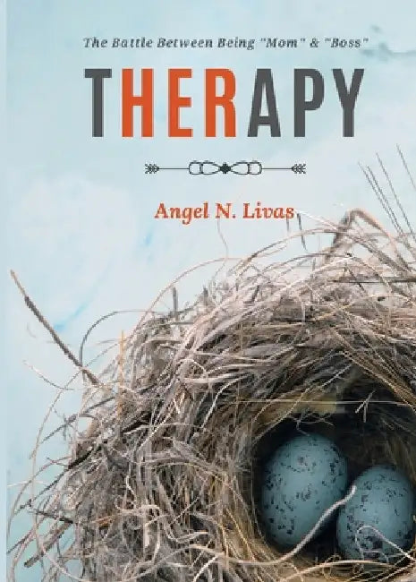 Her Therapy by Angel Livas