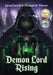 Demon Lord Rising by Jason Farrell
