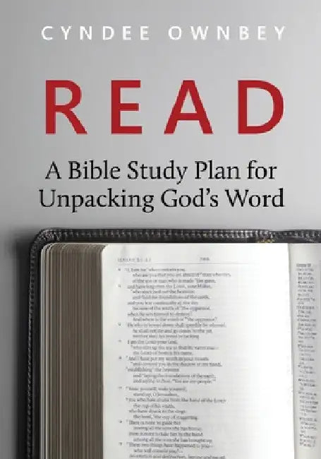 Read: A Bible Study Plan for Unpacking God's Word: A Bible Study Plan for Unpacking God's Word by Cyndee Ownbey