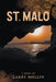 St. Malo by Larry Mollin