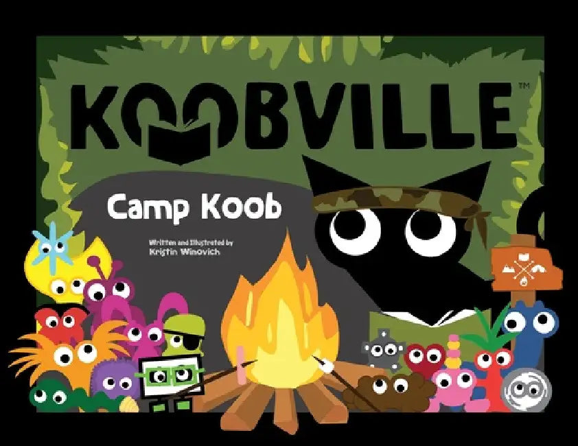 Camp Koob (Koobville) by Kristin Winovich