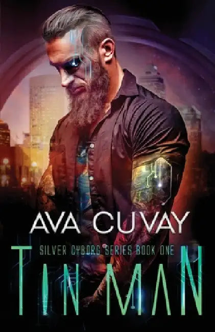 Tin Man by Ava Cuvay
