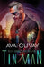 Tin Man by Ava Cuvay