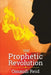 The Prophetic Revolution by Omaudi Reid