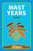 Mast Years: Poems by Guy Craig