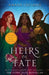 Heirs of Fate: The Gods' Fate Novellas by Amara Luciano