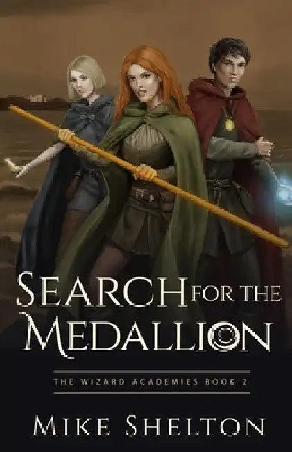 Search for the Medallion by Mike Shelton