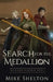 Search for the Medallion by Mike Shelton