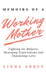 Memoirs of A Working Mother by Linda Arrey