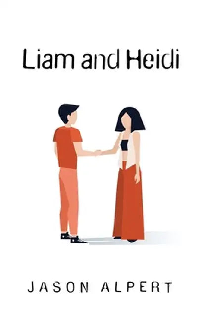 Liam and Heidi by Jason Alpert