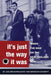 It's Just the Way It Was: Inside the War on the New England Mob and other stories by Joe Broadmeadow