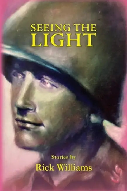 Seeing the Light by Rick Williams