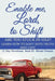 Enable Me, Lord, to Shift: Are You Stuck in Idle? Learn How to Shift Into Truth and Live! by Darlene a. Larson