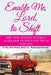 Enable Me, Lord, to Shift: Are you stuck in idle? Learn how to shift into Truth and live! Relational Domain by Darlene a. Larson