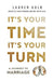 It's Your Time, It's Your Turn: A Journey to Marriage by Lauren Auld