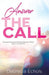 Answer the Call by Debrecia Echols