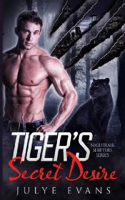 Tiger's Secret Desire: Nightfair Shifters, a BWWM Romance by Raw Book Editing
