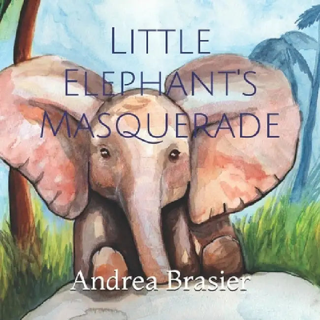 Little Elephant's Masquerade by Brasier, Andrea