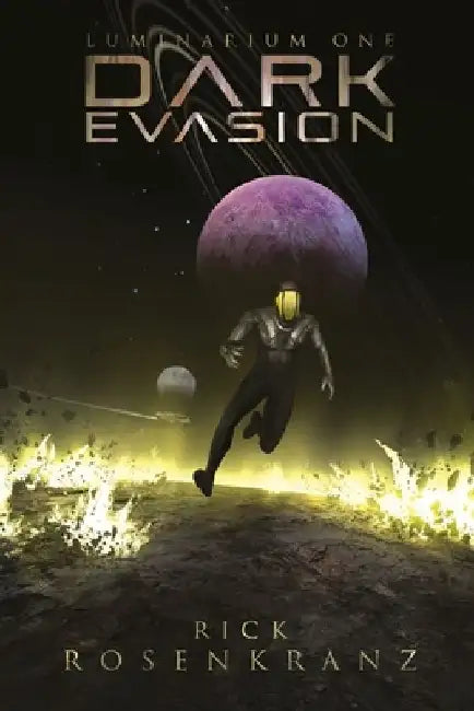 Luminarium One: Dark Evasion by Tod Foley