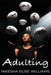 Adulting by Nikesha Elise Williams