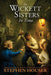 The Wickett Sisters in Time by Stephen Houser