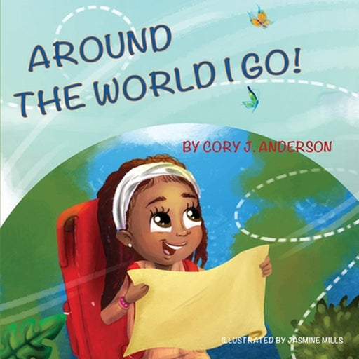 Around the World I Go by Mills, Jasmine