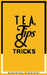 Tea, Tips & Tricks by Biodun Abudu
