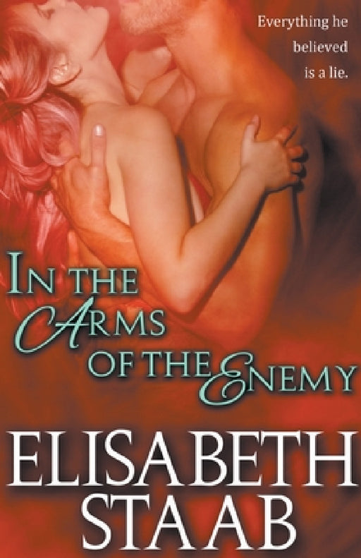 In the Arms of the Enemy by Elisabeth Staab