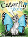 Catterfly is Born by Alma R. Hammond