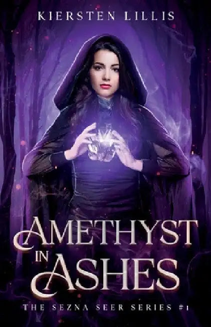 Amethyst in Ashes by Kiersten Lillis