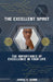 The Excellent Spirit: The Importance of Excellence in your Life by Jamal E. Quinn