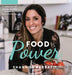 Food Is Power: A collection of simple, healthy recipes for powerful living by Shannon Barbato