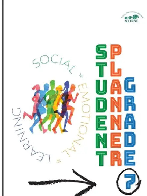Social-Emotional Learning (SEL) Student Planner Grade 7 by Nobleza, Janna