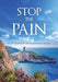Stop The Pain: God's Answer To My Unanswered Prayer by Carmelita M. Kinjo