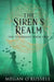 The Siren's Realm by Megan O'Russell