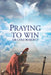 Praying to Win by Cole Roberts