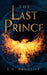 The Last Prince by E. G. Radcliff