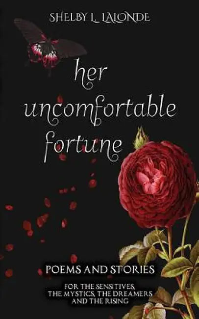 Her Uncomfortable Fortune by Shelby LaLonde