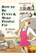 How to Be Funny and Make People Fat by R. J. Rowley
