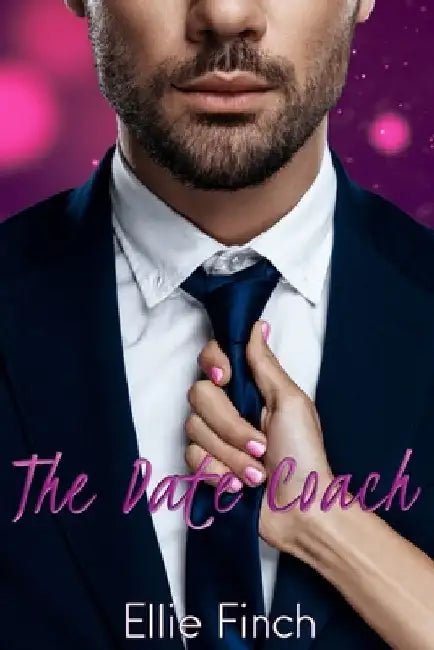 The Date Coach by Ellie Finch
