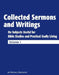 Collected Sermons and Writings: On Subjects Useful for Bible Studies and Practically Godly Living by Michael Rudolph