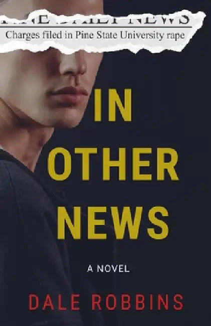 In Other News by Dale Robbins