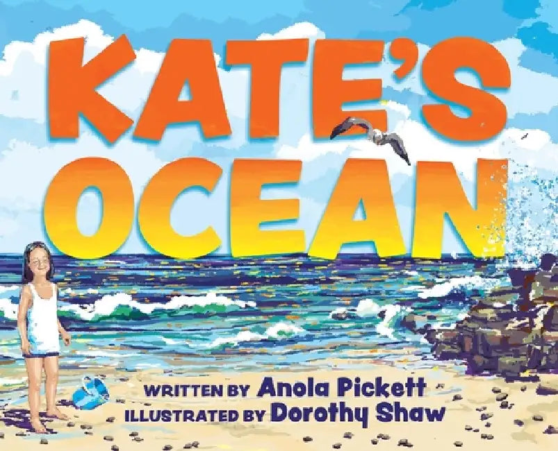 Kate's Ocean by Anola Pickett