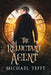 The Reluctant Agent by Michael Tefft